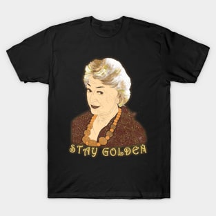 Stay Golden Girls T-Shirt